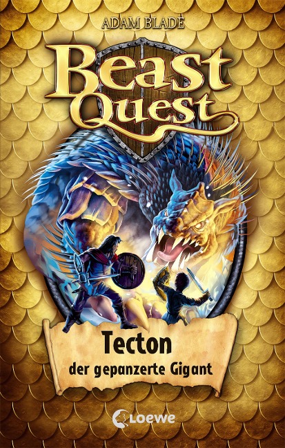 Beast Quest (Band 59) - Tecton, der gepanzerte Gigant - Adam Blade