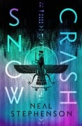 Cover-Bild zum Titel 'Snow Crash' von 'Neal Stephenson'
