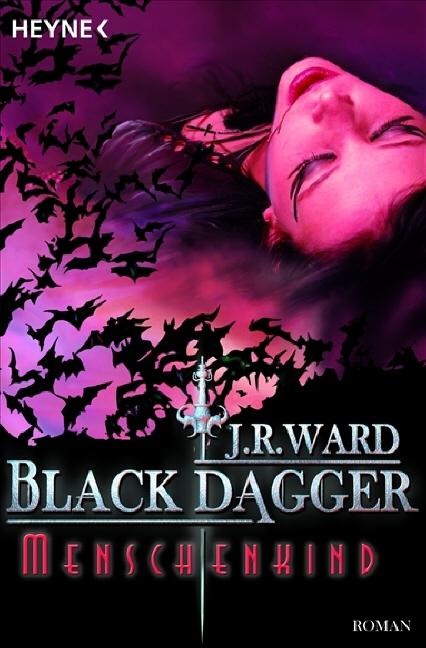 Black Dagger 07. Menschenkind - J. R. Ward