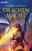 Cover-Bild zum Titel 'Drachenmacht' von 'Dennis L. McKiernan'
