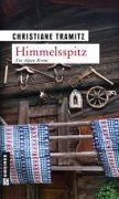 Cover-Bild zum Titel 'Himmelsspitz' von 'Christiane Tramitz'
