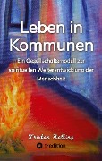 Cover-Bild zum Titel 'Leben in Kommunen' von 'Tristan Nolting'