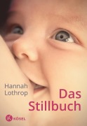 Cover-Bild zum Titel 'Das Stillbuch' von 'Hannah Lothrop'