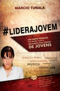 Cover-Bild zum Titel '#LideraJovem' von 'Márcio Tunala'