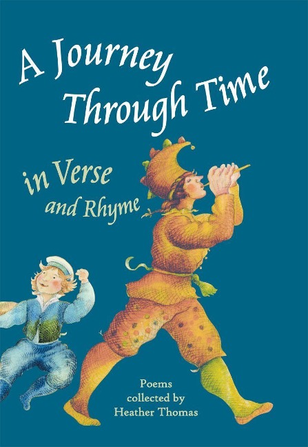 A Journey Through Time in Verse and Rhyme - 