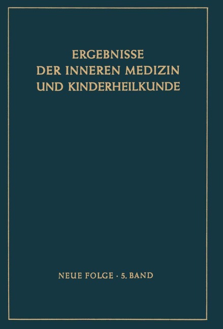 Ergebnisse der Inneren Medizin und Kinderheilkunde - 