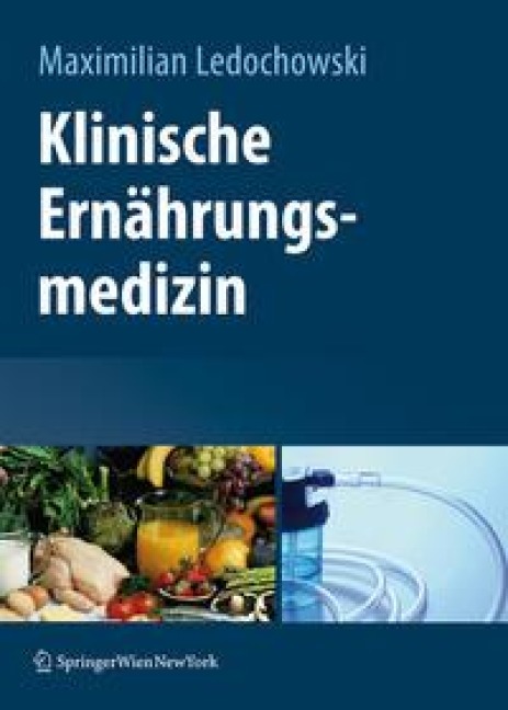 Klinische Ernährungsmedizin - 