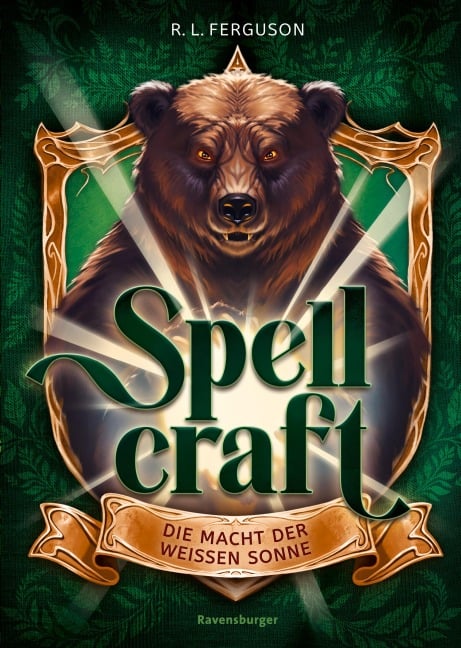 Spellcraft, Band 2 - Die Macht der weißen Sonne - R. L. Ferguson