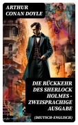 Cover-Bild zum Titel 'Die Rückkehr des Sherlock Holmes - Zweisprachige Ausgabe (Deutsch-Englisch)' von 'Arthur Conan Doyle'