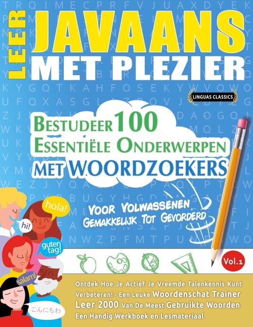 LEER JAVAANS MET PLEZIER - VOOR VOLWASSENEN - Linguas Classics