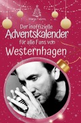 Cover-Bild zum Titel 'Der inoffizielle Adventskalender für alle Fans von Westernhagen' von 'Marta Talens'