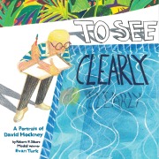 Cover-Bild zum Titel 'To See Clearly: A Portrait of David Hockney' von 'Evan Turk'