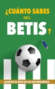 Cover-Bild zum Titel '¿Cuánto sabes del Betis?' von 'Fútbol Rocks'