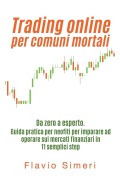 Cover-Bild zum Titel 'Trading online per comuni mortali' von 'Flavio Simeri'
