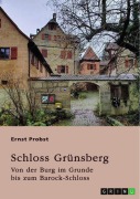 Cover-Bild zum Titel 'Schloss Grünsberg' von 'Ernst Probst'