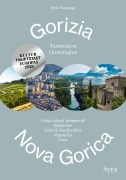 Cover-Bild zum Titel 'Gorizia - Nova Gorica' von 'Irene Hanappi'