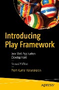 Introducing Play Framework - Prem Kumar Karunakaran