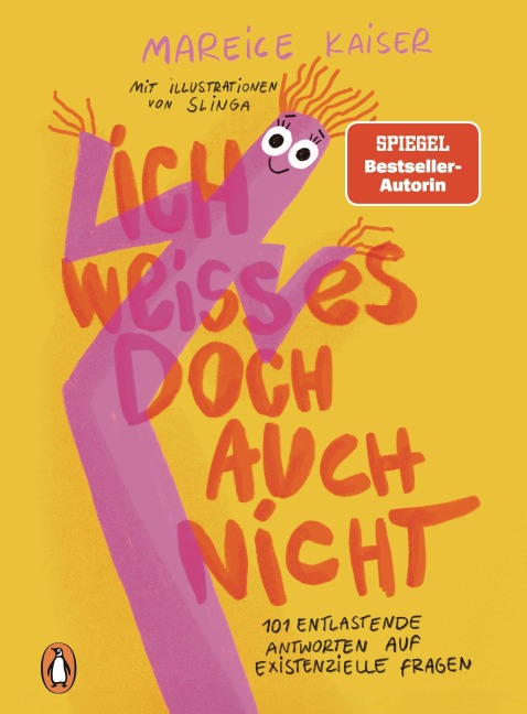 Ich weiß es doch auch nicht - Mareice Kaiser