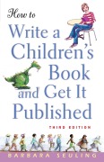 Cover-Bild zum Titel 'How to Write a Children's Book and Get It Published' von 'Barbara Seuling'