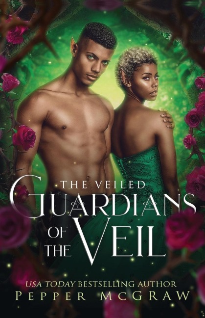 Guardians of the Veil - Pepper McGraw