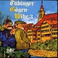 Tübinger Gogenwitze 3 - Various