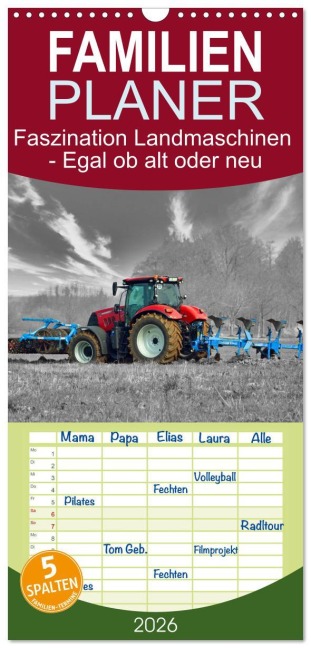Familienplaner 2026 - Faszination Landmaschinen - Egal ob alt oder neu mit 5 Spalten (Wandkalender, 21 x 45 cm) CALVENDO - Claudia Kleemann