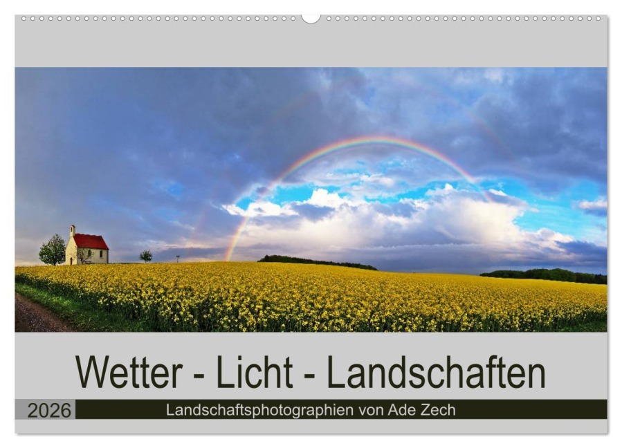 Wetter - Licht - Landschaften (Wandkalender 2026 DIN A2 quer), CALVENDO Monatskalender - Ade Zech
