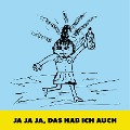Cover-Bild zum Titel 'Ja ja ja, das hab ich auch' von 'Edla Pinnow'