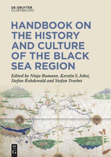 Handbook on the History and Culture of the Black Sea Region - 