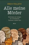 Cover-Bild zum Titel 'Alle meine Mörder' von 'Erich Follath'