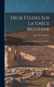 Cover-Bild zum Titel 'Deux études sur la Grèce moderne' von 'Comte De Gobineau'