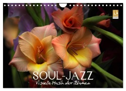 Soul-Jazz - Visuelle Musik der Blumen (Wandkalender 2026 DIN A4 quer), CALVENDO Monatskalender - Vronja Photon (Veronika Verenin)