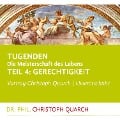 Cover-Bild zum Titel 'Tugenden - Die Meisterschaft des Lebens' von 'Christoph Quarch'