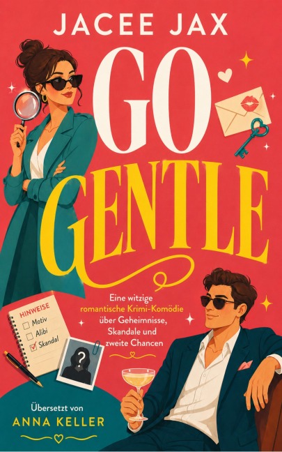 Go Gentle: Eine witzige romantische Krimi-Komödie über Geheimnisse, Skandale und zweite Chancen - Jacee Jax