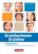 Cover-Bild zum Titel 'Erzieherinnen + Erzieher. Zu allen Bänden - Prüfungswissen. Schülerbuch' von 'Caroline Grybeck, Ariane Kromat, Claudia Schubert'