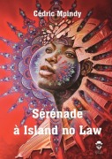 Cover-Bild zum Titel 'Sérénade à Island no Law' von 'Cédric Mpindy'