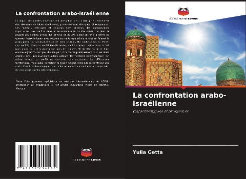 La confrontation arabo-israélienne - Yulia Getta