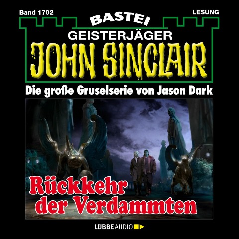 Rückkehr der Verdammten - Jason Dark