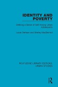 Cover-Bild zum Titel 'Identity and Poverty' von 'Laura Dehaan, Shelley Macdermid'