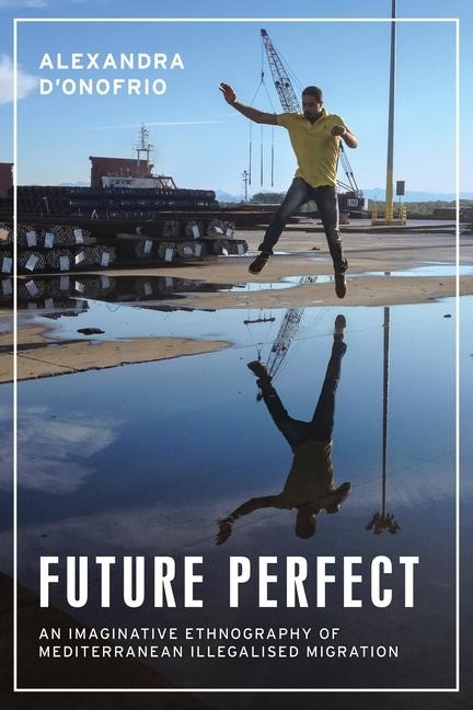 Future Perfect - Alexandra D'Onofrio