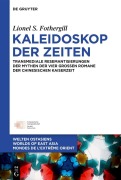 Cover-Bild zum Titel 'Kaleidoskop der Zeiten' von 'Lionel S. Fothergill'