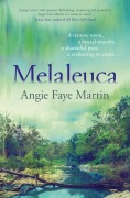 Cover-Bild zum Titel 'Melaleuca' von 'Angie Faye Martin'