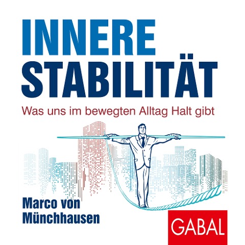 Innere Stabilität - Marco Von Münchhausen