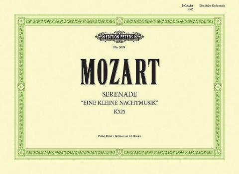 Serenade in G K525 Eine Kleine Nachtmusik (Arranged for Piano Duet) - Wolfgang Amadeus Mozart, Otto Singer