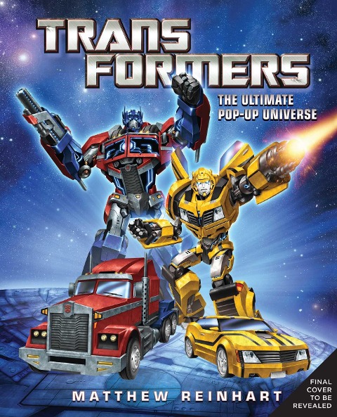 Transformers: The Ultimate Pop-Up Universe - Insight Editions