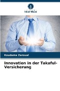 Innovation in der Takaful-Versicherung - Koudama Zeroual