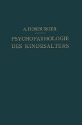 Cover-Bild zum Titel 'Vorlesungen über Psychopathologie des Kindesalters' von 'August Homburger'