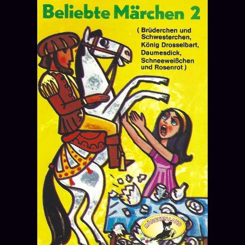 König Drosselbart und weitere Märchen - Gebrüder Grimm