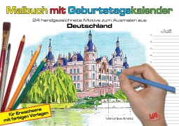 Cover-Bild zum Titel 'Malbuch mit Geburtstagskalender aus Deutschland' von 'Veronika Aretz'