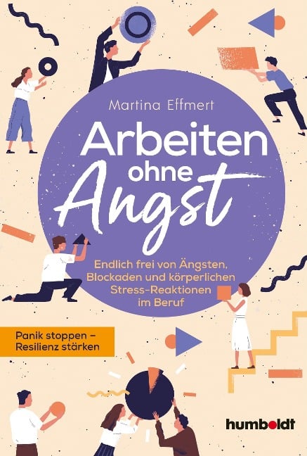 Arbeiten ohne Angst - Martina Effmert